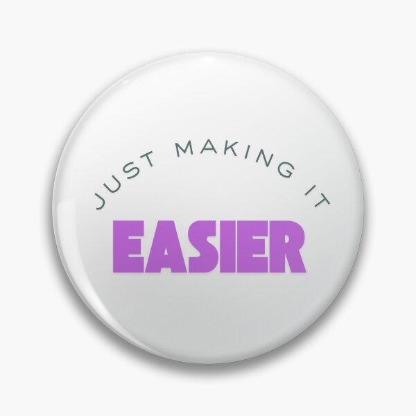 Item preview, Just making it easier designed and sold by ArtistTejal.