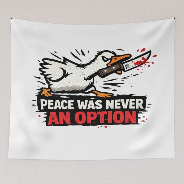 Item preview, Peace Was Never An Option Goose designed and sold by GIFT4S.