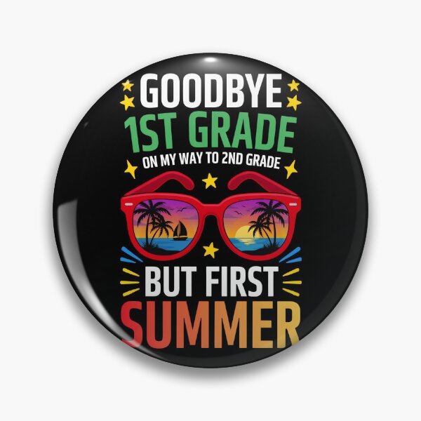 Item preview, Goodbye First Grade Summer designed and sold by jkrphoto.