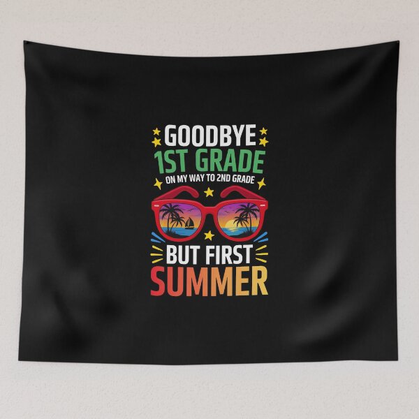 Item preview, Goodbye First Grade Summer designed and sold by jkrphoto.