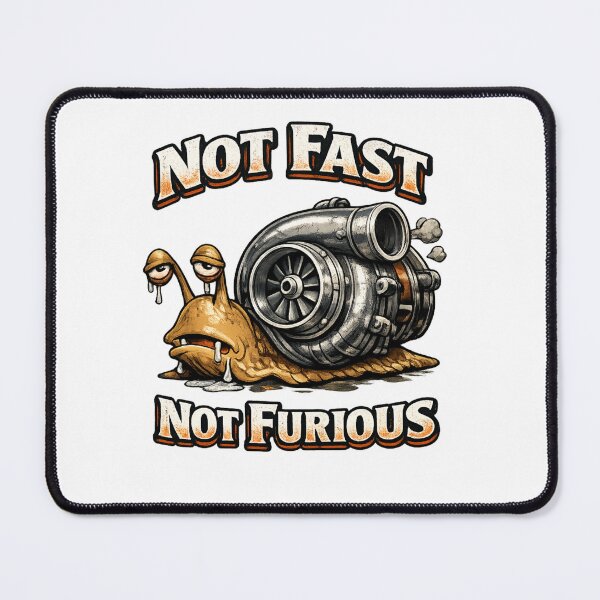 Item preview, Not Fast Not Furious designed and sold by KreatikaShop.