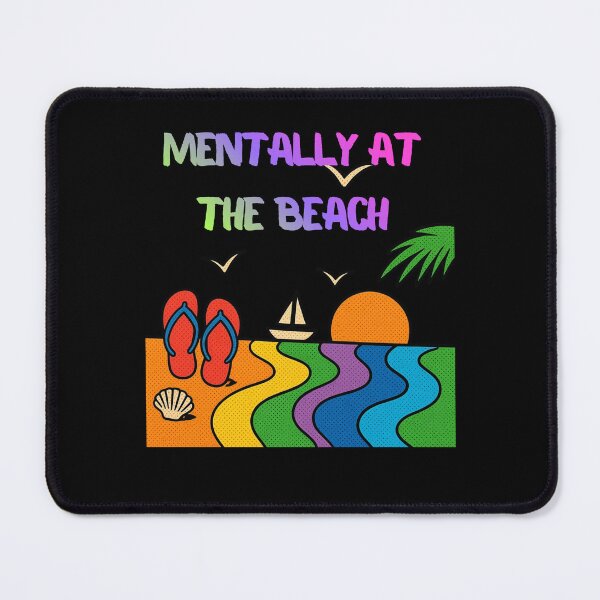 Item preview, Mentally At The Beach designed and sold by mirciashop.