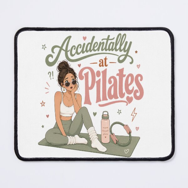 Item preview, Accidentally at Pilates Aesthetic Girl designed and sold by SnortStudio.