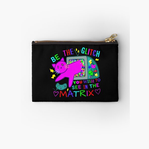 Item preview, Be The Glitch You Wish To See In The Matrix designed and sold by rornelson.