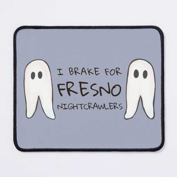 Item preview, I brake for Fresno Nightcrawlers designed and sold by rornelson.
