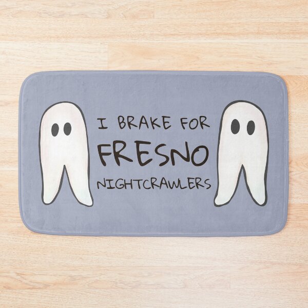 Item preview, I brake for Fresno Nightcrawlers designed and sold by rornelson.
