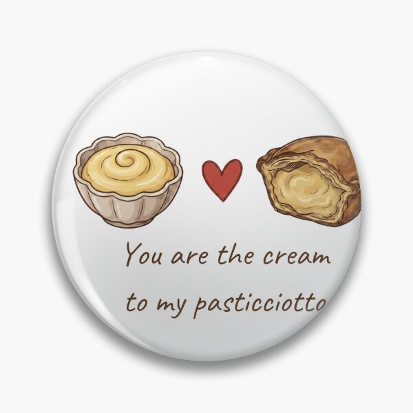 Item preview, You Are The Cream To My Pasticciotto - Italian Love Quote designed and sold by MediTerraJoy.