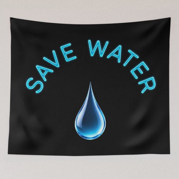 Item preview, Save Water Every Drop Matters designed and sold by PremVerse.