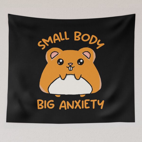 Item preview, Small Body Big Anxiety designed and sold by RetroChunky®.