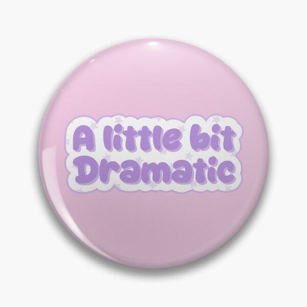 Item preview, A little bit dramatic designed and sold by MoonMint.
