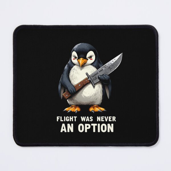 Item preview, Flight Was Never an Option Funny Penguin designed and sold by MaciejRudzinsky.