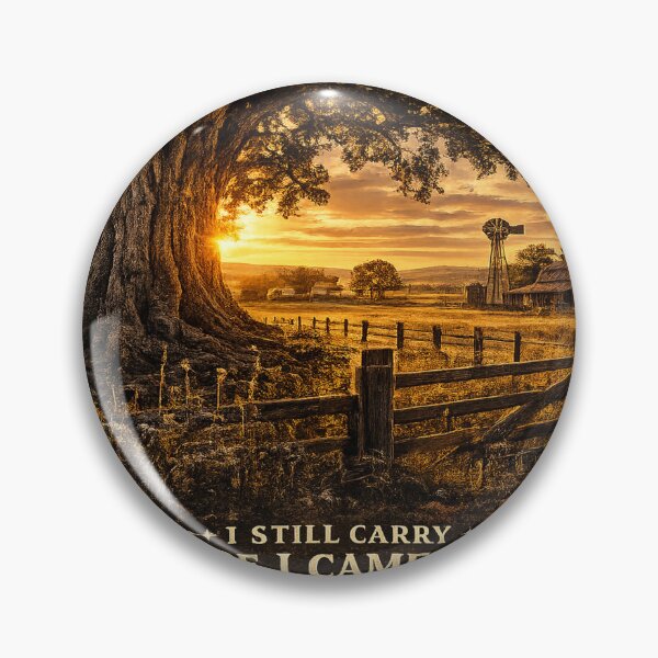 Item preview, I Still Carry Where I Came From | Small Town Roots Rural Heritage designed and sold by WAGUY.