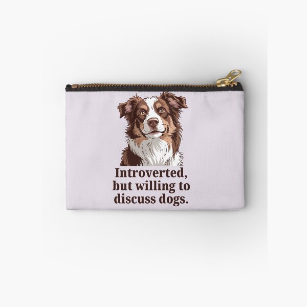 Item preview, Introverted But Willing to Discuss Dogs  designed and sold by MJ ART.