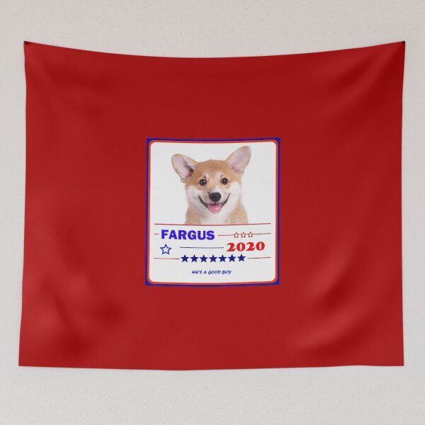 Item preview, Fargus for President 2020 designed and sold by nopemom.