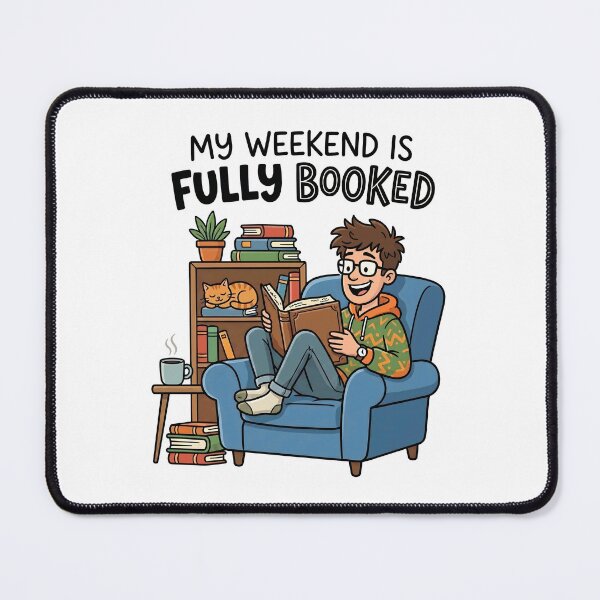 Item preview, My Weekend Is Fully Booked – Funny Book Lover Gift Reading Humor Bookworm designed and sold by Sekla-Studio.