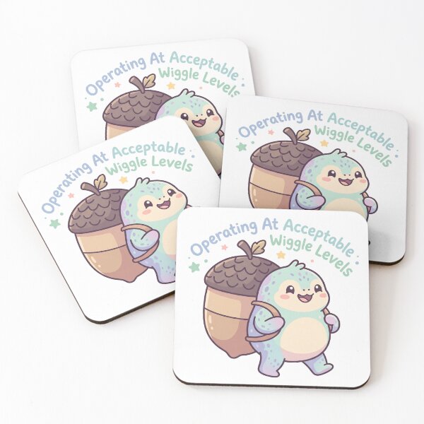 Item preview, Operating At Acceptable Wiggle Levels designed and sold by CuteRage.