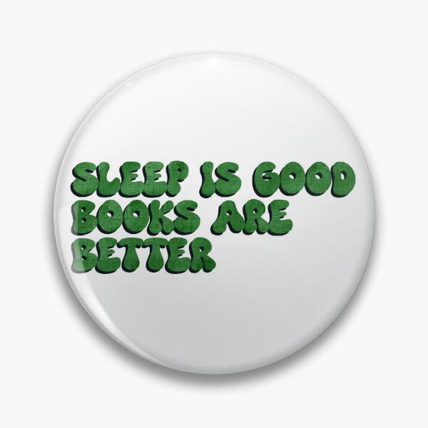 Item preview, Sleep is good books are better green designed and sold by Sticker32123.