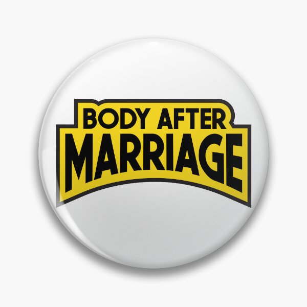 Item preview, Body After Marriage designed and sold by Daddy Dopes.