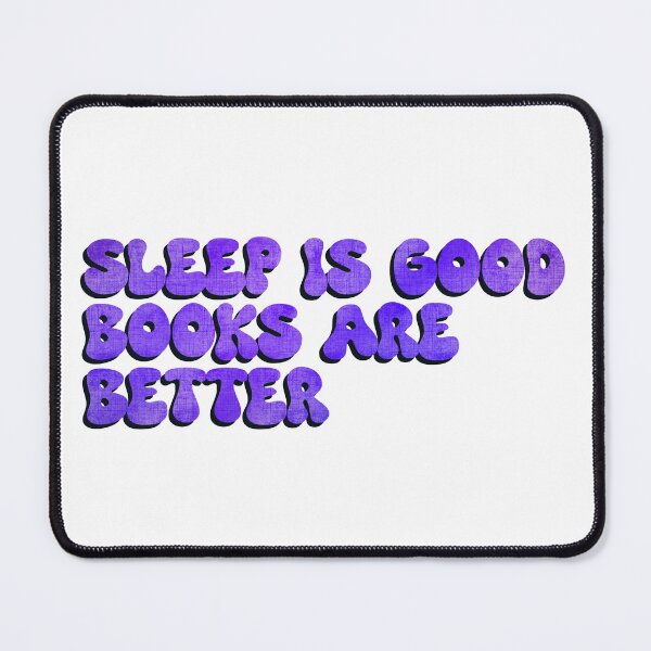 Item preview, Sleep is good books are better purple designed and sold by Sticker32123.