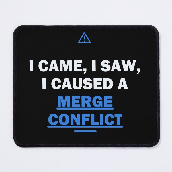 Artikelvorschau, Ich kam, ich sah, ich verursachte einen Merge-Konflikt – Coder Gift entworfen und verkauft von Harlo.co.