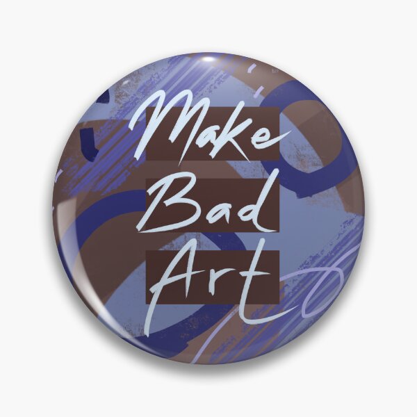 Item preview, MAKE BAD ART! designed and sold by rainforests.