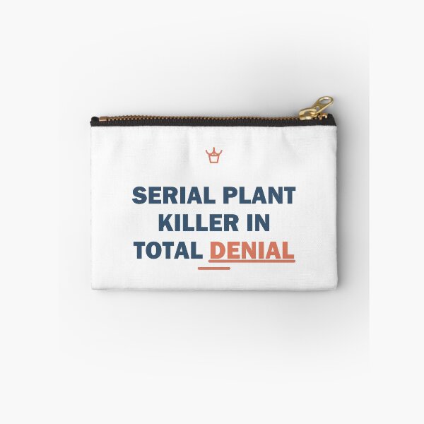 Item preview, Serial plant killer in total denial - Gift - Light Edition designed and sold by Harlo.co.