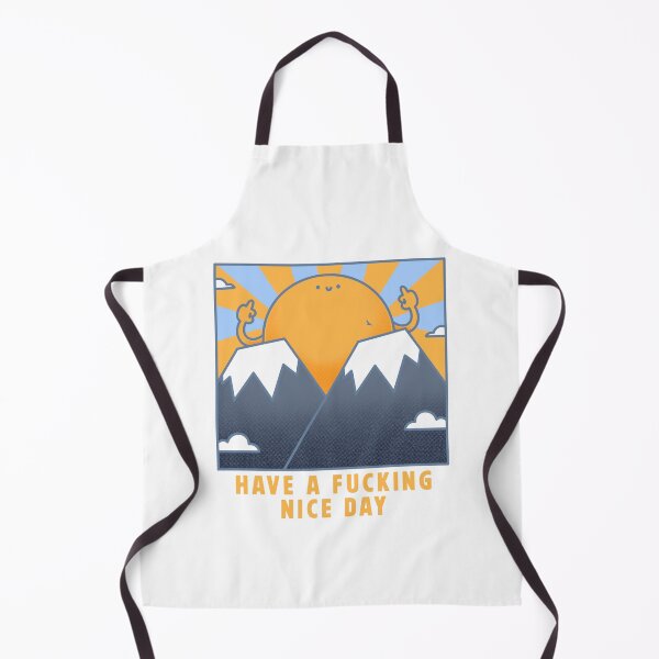 Item preview, Have a Fucking Nice Day designed and sold by Artthree.