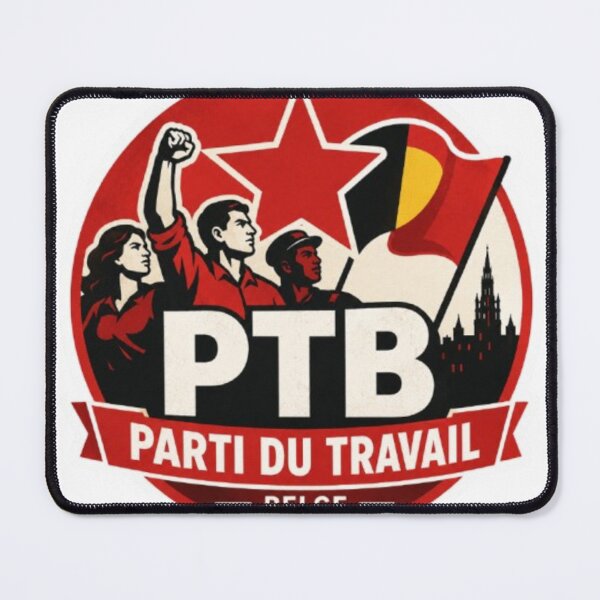 Item preview, Labour Party of Belgium - PTB designed and sold by THE Company.