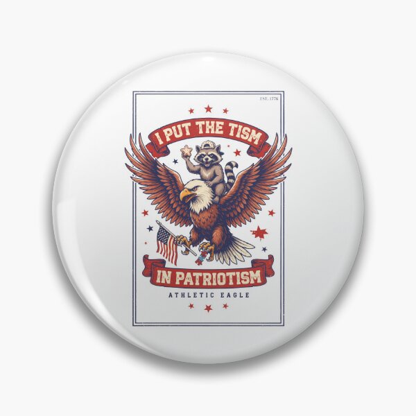 Item preview, I Put the Tism in Patriotism Raccoon Eagle Humor designed and sold by OlizaPrint.