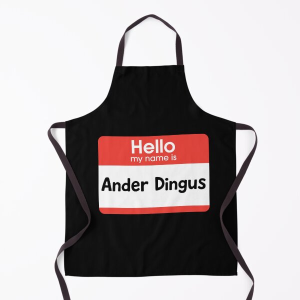 Item preview, Funny Ander Dingus Name Meme designed and sold by elderberry.