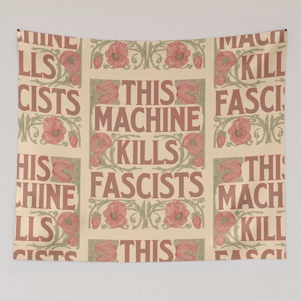 Item preview, This machine kills fascists designed and sold by MendaciousMina.