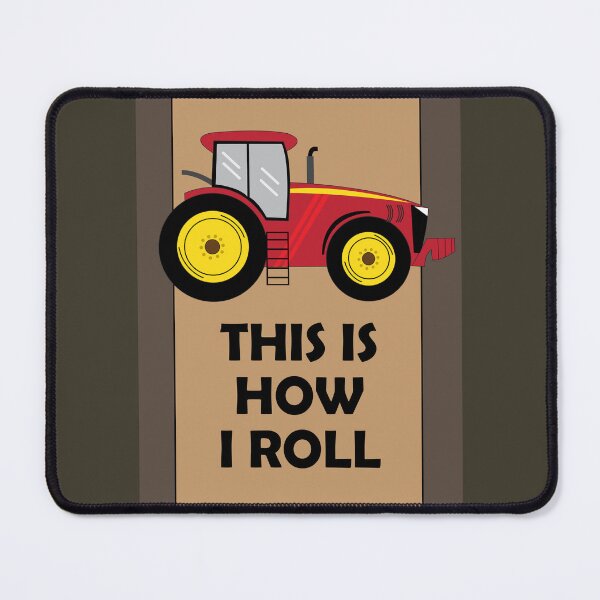 Item preview, Farmer This is How I Roll Tractor designed and sold by CreativeTwins.