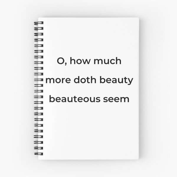 Item preview, "O, how much more doth beauty beauteous seem" - print black designed and sold by ariksworld.