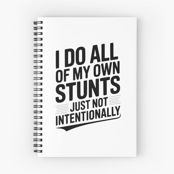 Item preview, I Do All Of My Own Stunts Just Not Intentionally designed and sold by Frank Ring.