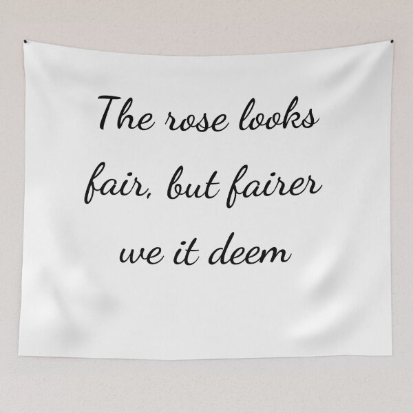 Item preview, "The rose looks fair, but fairer we it deem" - handwriting black designed and sold by ariksworld.
