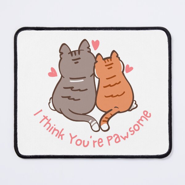 Item preview, I Think You're Pawsome designed and sold by CarefulCreation.
