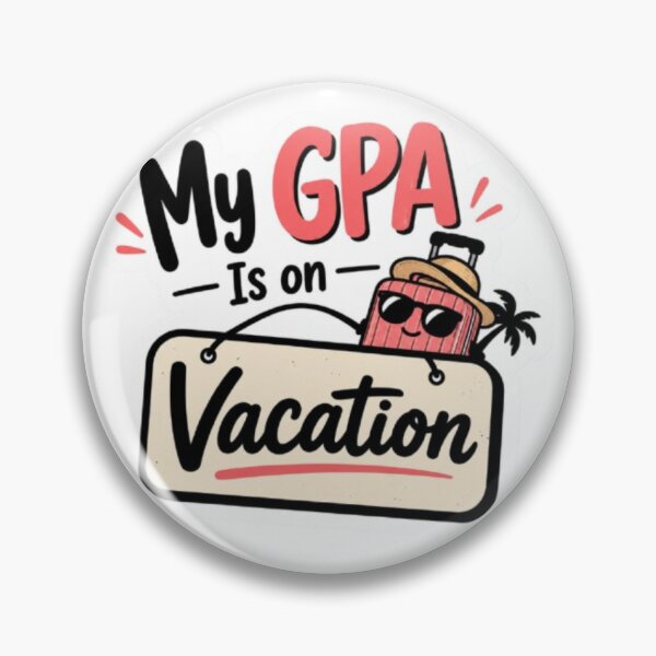 Item preview, My GPA Is on Vacation Funny Student Travel Sticker designed and sold by Sidra53Studio.