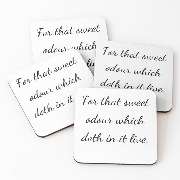 Item preview, "For that sweet odour which doth in it live." - handwriting black designed and sold by ariksworld.