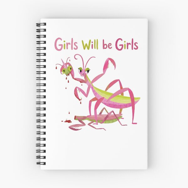 Item preview, Girls Will Be Girls Praying Mantis Dark Humor Entomology Women designed and sold by HumansStuck12.