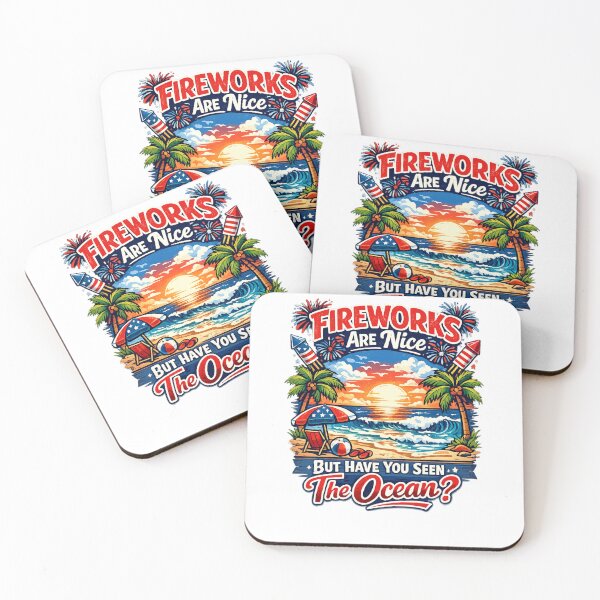 Item preview, Fireworks Are Nice, But Have You Seen The Ocean? 4th of July designed and sold by DPBTees70.