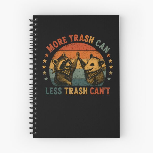 Item preview, More Trash Can Less Trash Can't Raccoon Opossum Funny Wildlife Animal Enthusiast designed and sold by RetroMini2026.
