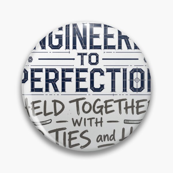 Item preview, Engineered to Perfection – Engineer Humor Sticker designed and sold by InkPixell.