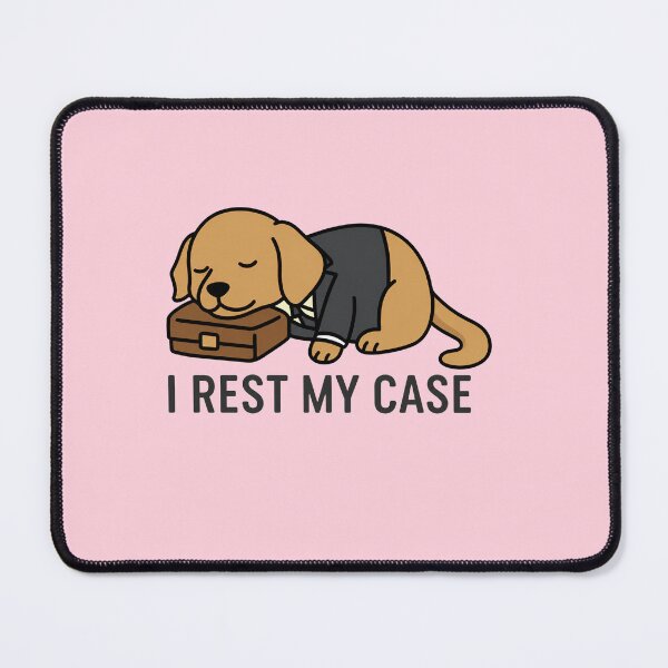 Item preview, I Rest My Case Funny Lawyer Dog | Attorney Gift Courtroom Humor designed and sold by ronakris009.