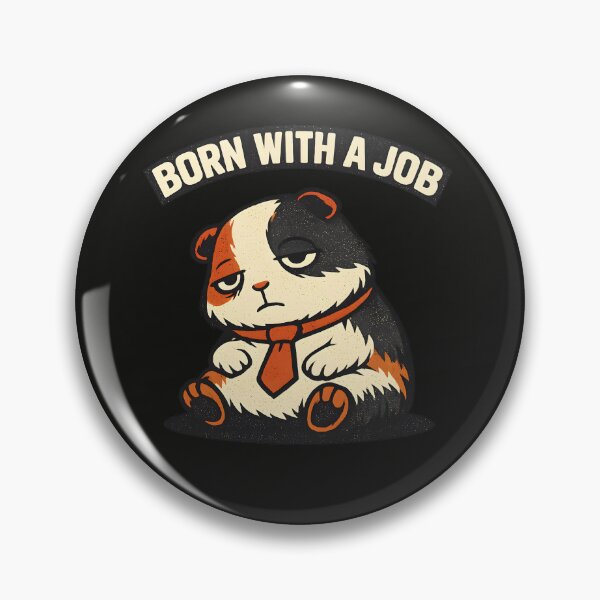 Item preview, Corporate Guinea Pig - Born With A Job | Retro Meme designed and sold by BeanToePets.