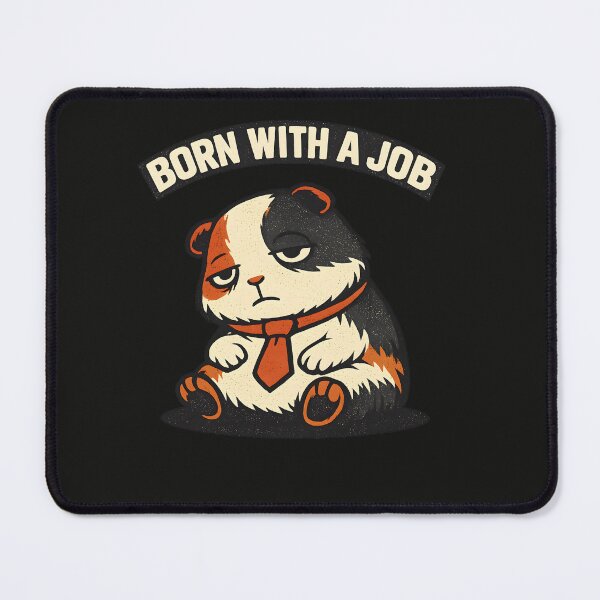 Item preview, Corporate Guinea Pig - Born With A Job | Retro Meme designed and sold by BeanToePets.