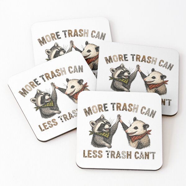 Item preview, More Trash Can Less Trash Can't Raccoon Opossum Funny Animal Lover Wildlife Humor designed and sold by HumansStuck12.