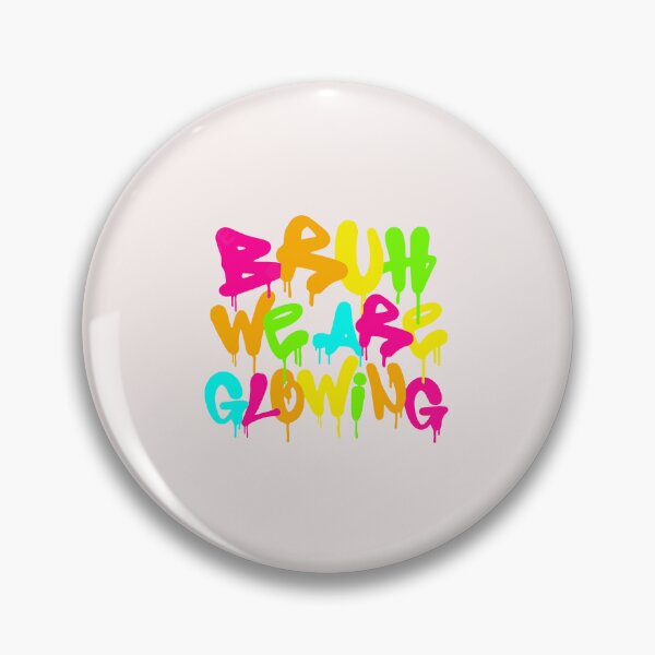 Item preview, Bruh We Are Glowing Neon Graffiti Rave Festival Streetwear designed and sold by mari-kayden.