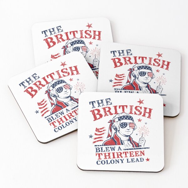 Item preview, The British Blew A Thirteen Colony Lead George Washington American History Patriot designed and sold by HumansStuck12.