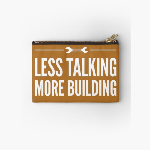Item preview, Less Talking More Building Wrench Engineer Quote designed and sold by Amr Darwish Graphic designer.