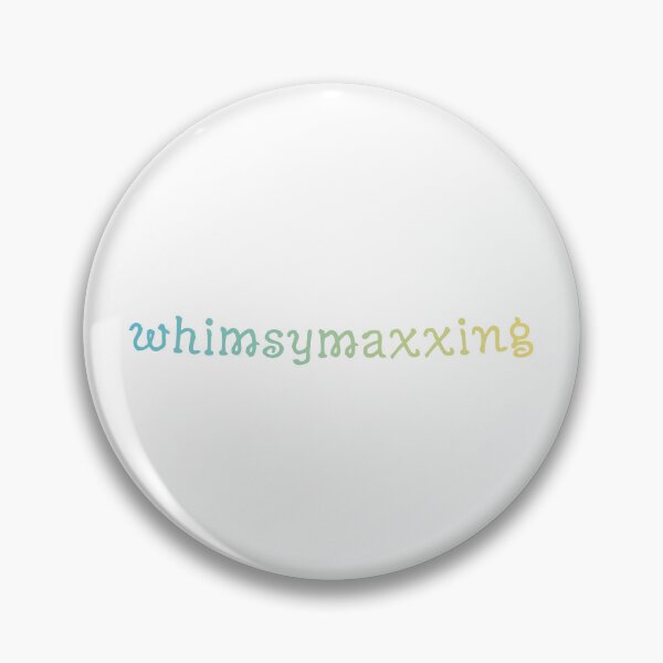 Artikelvorschau, Whimsymaxxing | Whimsy Maxxing | Whimsical entworfen und verkauft von The Turquoise Brush.